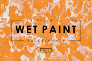 Wet Paint Textures 3: A Creative Resource for Designers and Artists